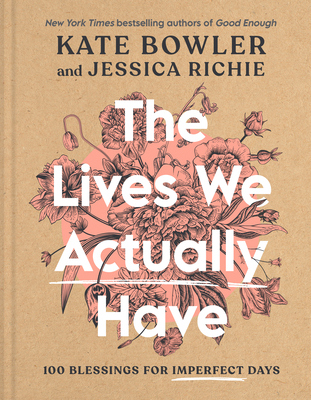 The Lives We Actually Have book cover
