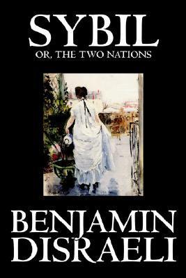 Sybil, or the Two Nations book cover