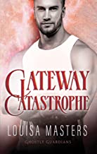 Gateway Catastrophe book cover