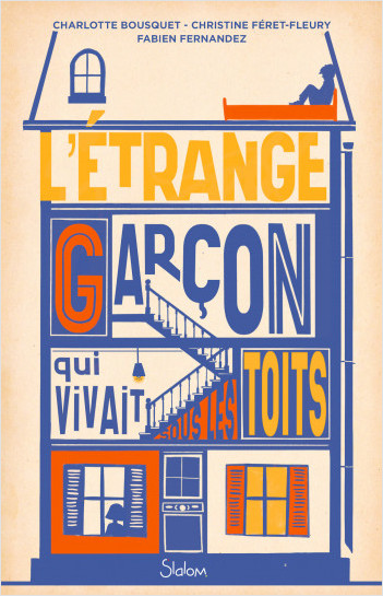L'étrange garçon qui vivait sous les toits book cover