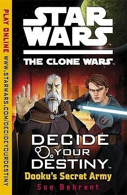 Star Wars: The Clone Wars Decide Your Destiny (UK) book cover 3