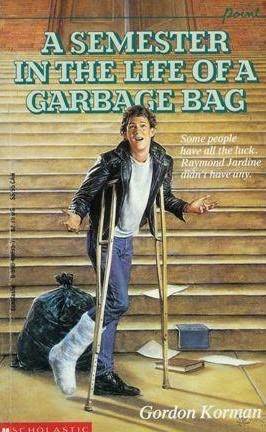 A Semester in the Life of a Garbage Bag book cover