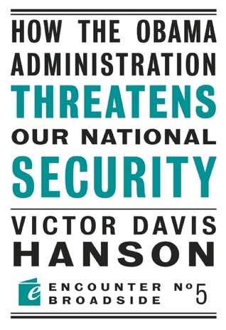 How the Obama Administration Threatens Our National Security book cover