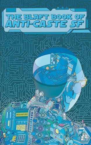 The Blaft Book of Anti-Caste SF book cover