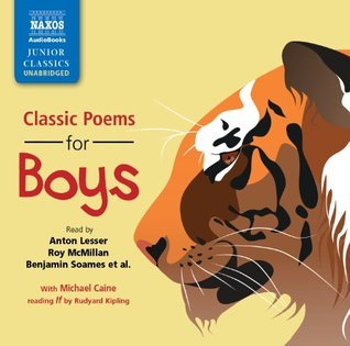 Classic Poems for Boys (Naxos Junior Classics) (Naxos Junior Classics book cover