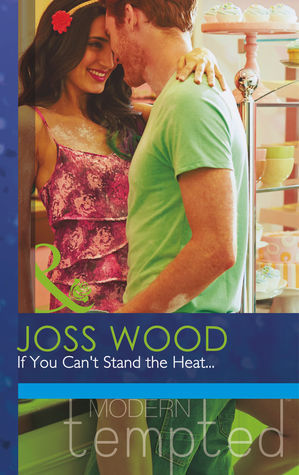 If You Can't Stand the Heat… book cover