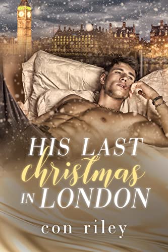 His Last Christmas in London book cover