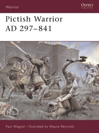 Pictish Warrior AD 297 - 841 book cover