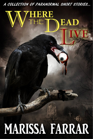Where the Dead Live book cover
