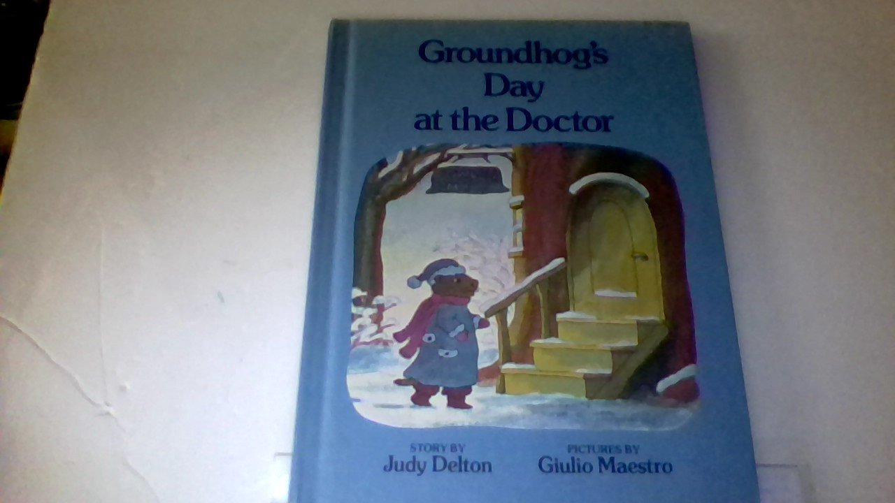 Groundhog's Day at the Doctor book cover