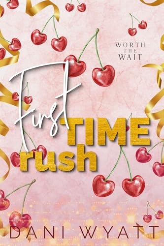 FIRST TIME RUSH book cover