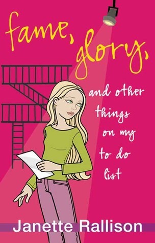 Fame, Glory, and Other Things on My To Do List book cover