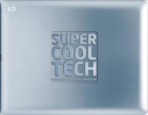 Super Cool Tech book cover
