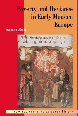 Poverty and Deviance in Early Modern Europe book cover