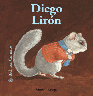 Diego Lirón (Bichitos curiosos series) book cover