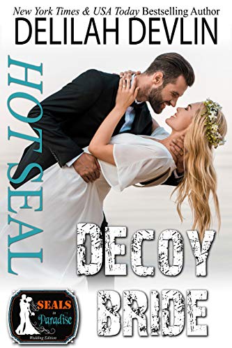 Hot SEAL, Decoy Bride book cover