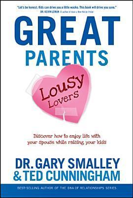 Great Parents, Lousy Lovers book cover