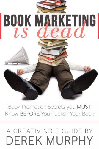 Book Marketing is Dead book cover