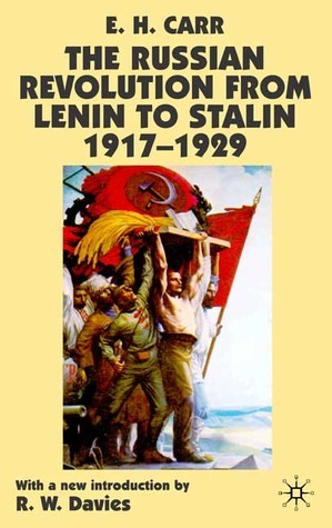 The Russian Revolution from Lenin to Stalin 1917-1929 book cover