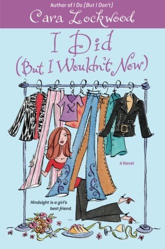 I Did (But I Wouldn't Now) book cover