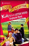 Kids Is a 4-Letter Word book cover