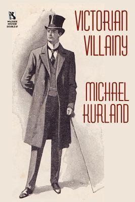 Victorian Villainy book cover