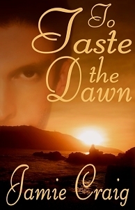 To Taste the Dawn book cover