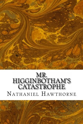 Mr. Higginbotham's Catastrophe book cover