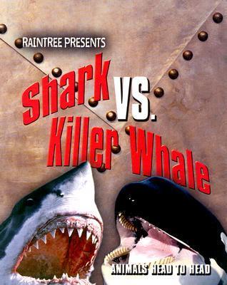 Shark vs. Killer Whale book cover