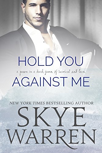 Hold You Against Me book cover