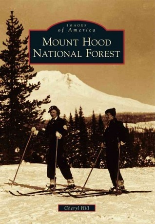 Mount Hood National Forest book cover