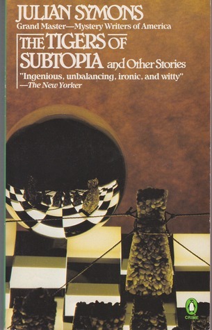 The Tigers of Subtopia and Other Stories book cover