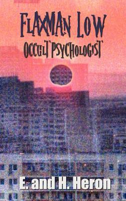 Flaxman Low, Occult Psychologist book cover