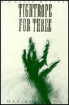 Tightrope for Three book cover