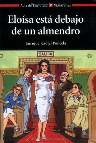 Eloísa está debajo de un almendro book cover
