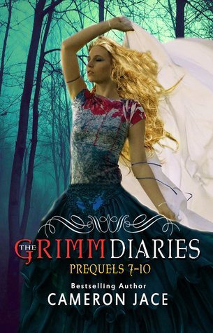 The Grimm Diaries Prequels 7- 10 book cover