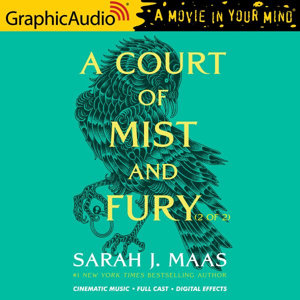 A Court of Mist and Fury (Part 2 of 2) [Dramatized Adaptation] book cover