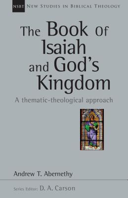 The Book of Isaiah and God's Kingdom book cover