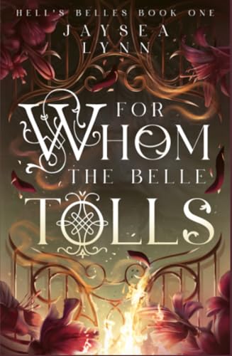 For Whom the Belle Tolls book cover