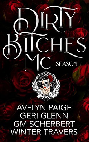 Dirty Bitches MC book cover 1