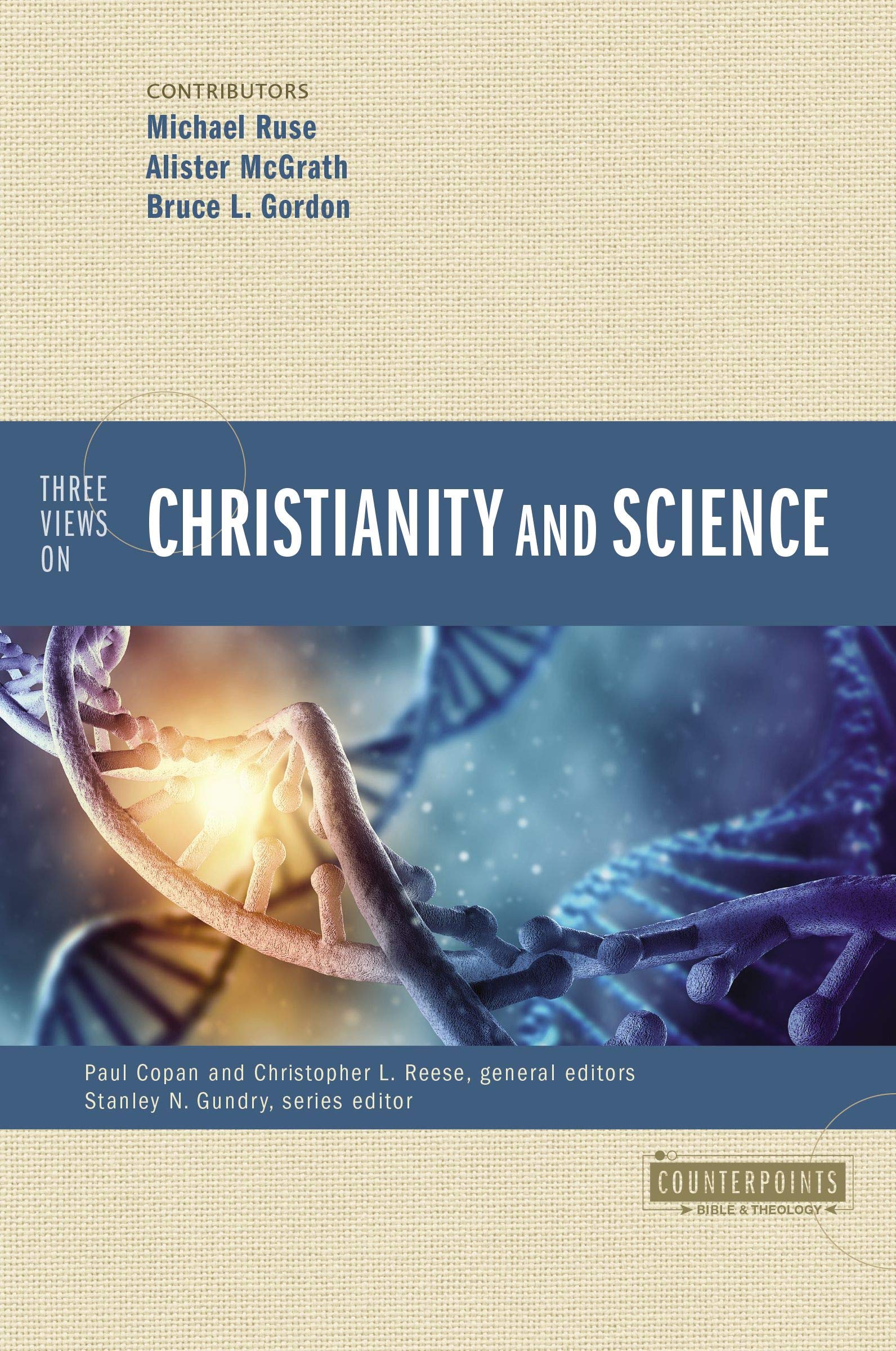 Three Views on Christianity and Science book cover