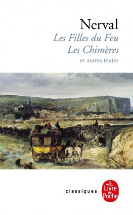 Les Filles du Feu - Les Chimères et autres textes book cover