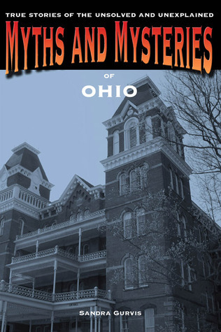 Myths and Mysteries of Ohio book cover