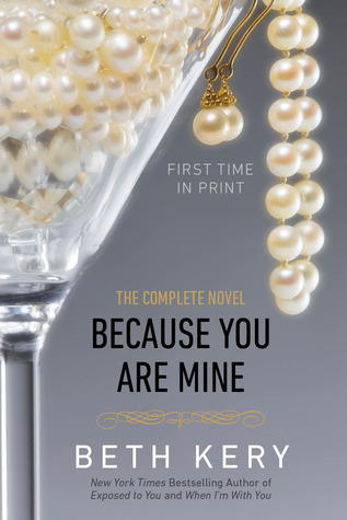 Because You Are Mine book cover 1