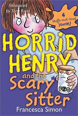 Horrid Henry and the Scary Sitter book cover
