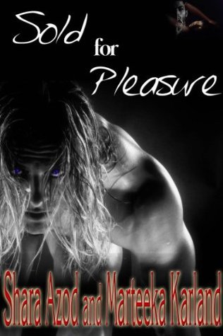 Sold for Pleasure book cover