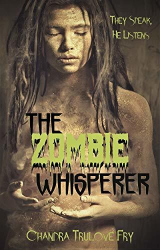 The Zombie Whisperer book cover