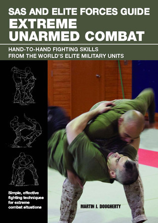 SAS and Elite Forces Guide Extreme Unarmed Combat book cover