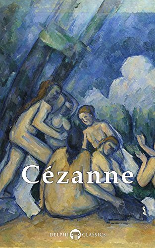 Delphi Complete Paintings of Paul Cézanne (Illustrated) book cover