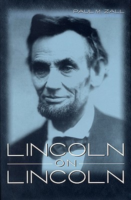 Lincoln on Lincoln book cover